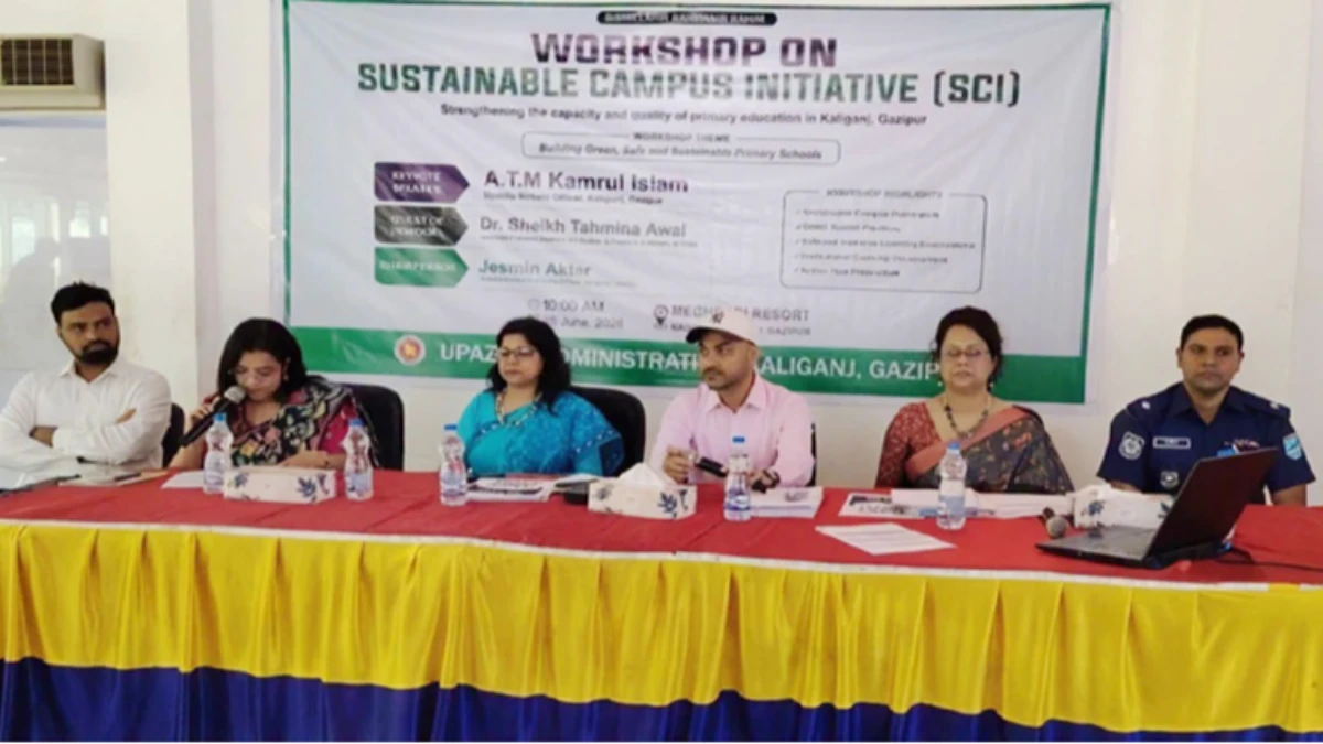 কালীগঞ্জে ‘সাসটেইনেবল ক্যাম্পাস ইনিশিয়েটিভ’ কর্মশালা অনুষ্ঠিত